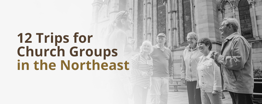 12 trips for church groups in the Northeast and a group listening to a tour guide.